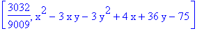 [3032/9009, x^2-3*x*y-3*y^2+4*x+36*y-75]